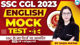 Live Mock Test for SSC CGL 2023 | English | Mock Test | Day - 4 | Saba Ma'am