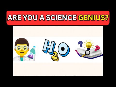 Only Science GENIUSES Will Get These Questions Right