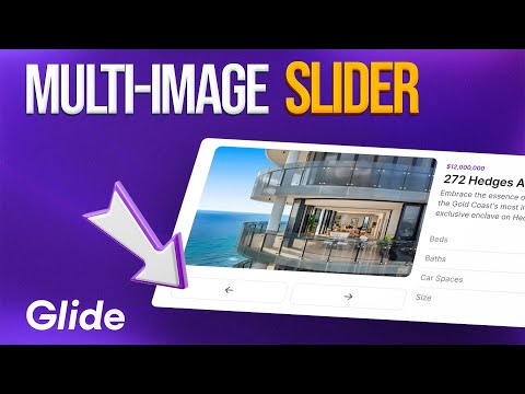 🎓 Glide Tutorial - Multi-Image Slider & Picker