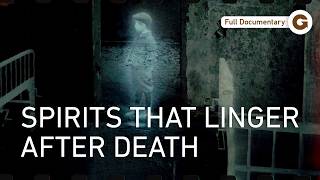 Do Ghosts Exist? History’s Most Haunting Question | Full Documentary