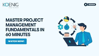 Master Project Management Fundamentals in 60 Minutes