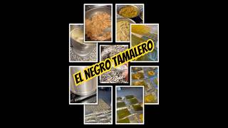 🔥🌽 Just Call Me El Negro Tamalero 🌽🔥 #Tamales #HotTamales #Tamalero #ChefMarkell #LasVegas