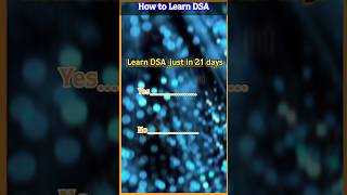 Learn Data Structures and Algorithms in 21days Tips💡|#dsa #shorts #viral #BUGOLOGY #youtube  #tips