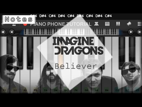 Believer - Imagine Dragons | Easy Piano Tutorial | Piano Phone (Perfect Piano App)