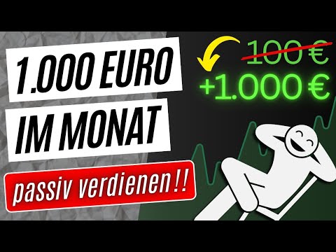 So verdienst Du jeden Monat 1.000€ Passives Einkommen!