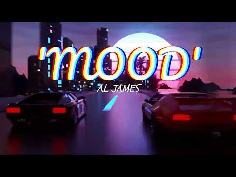 'MOOD' by AL James (Lyrics video)