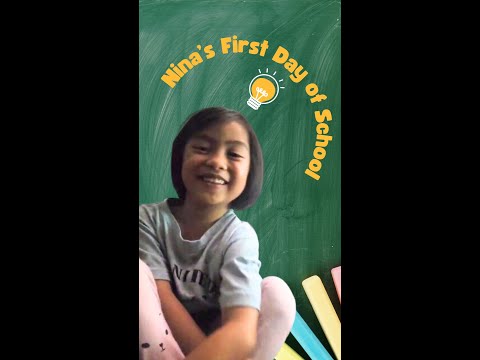 Nina's First Day of School