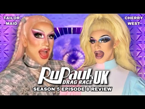 RuPaul's Drag Race Uk Season 5 EP8 X Red Berry Reviews With Tailor Maid