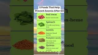 5 Foods That Help Prevent Anemia After 60!#seniorwellness #elderlywisdom #seniorhealth #seniorwisdom