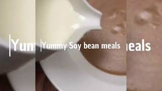Yummy soy meal and snacks