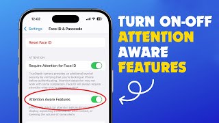 iPhone Hiding Alerts! Turn ON / OFF Attention Aware Features