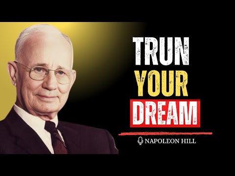 Turn Your Dreams into Reality The Formula for | Napoleon Hill Motivation