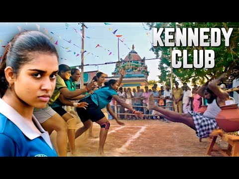 கேலி செய்த ஆண்களை சேதர விட்ட பெண்கள் கபடி அணி | Sasikumar, Bharathiraja | KENNEDY CLUB Part 1