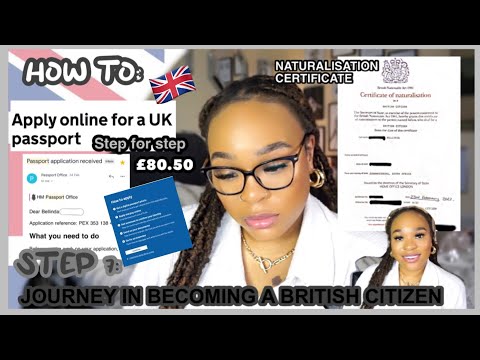 BECOMING A 🇬🇧 CITIZEN-STEP 7: HOW TO APPLY FOR BRITISH /UK PASSPORT ONLINE | UK PASSPORT REFEREE.