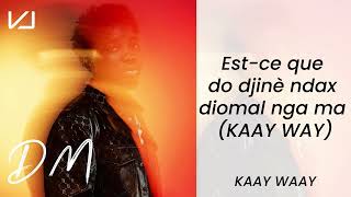 VJ - Kaay Way