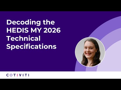 Decoding the HEDIS MY 2026 Technical Specifications