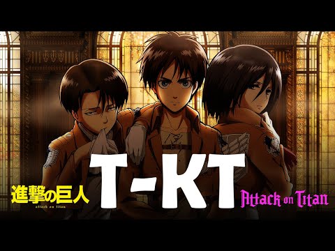 Attack on Titan: T-KT (ThanksAT) HQ Cover [Re-Mastered]