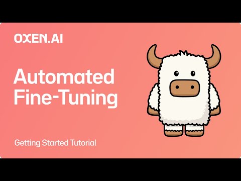 How to Automate Fine Tuning with Oxen AI