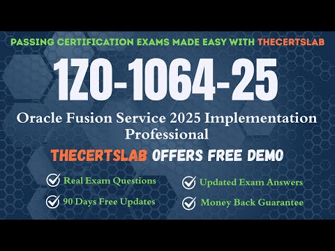 1Z0-1064-25 PDF Questions | Oracle Fusion Service 2025 Implementation Professional Exam