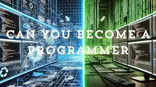 Can you become a programmer? #programming  #coding #technology
