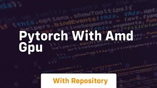 pytorch with amd gpu