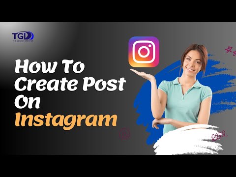 How To Create Post On Instagram | Bangla | TGD | #instagram