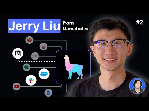 Jerry Liu - What is LlamaIndex, Agents & Advice for AI Engineers