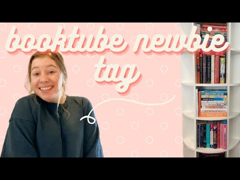 BOOKTUBE NEWBIE TAG!!!