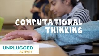 Unplugged - Computational Thinking