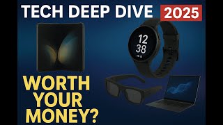 👉 “Tech Deep Dive 2025 🔥 Gadgets Actually Worth Your Money!”