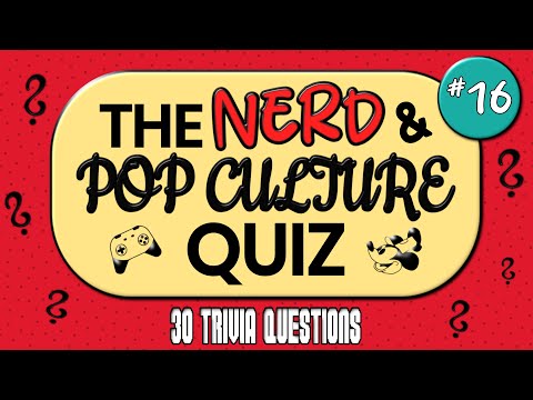 The Nerd & Pop Culture Quiz #16 | 30 Trivia Questions | Donkey Kong, Totoro, Coffee & Co.