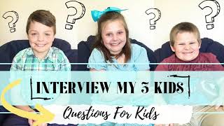 #INTERVIEWMYKIDS // QUESTIONS TO ASK YOUR KIDS // THE JARRELL JUNCTION