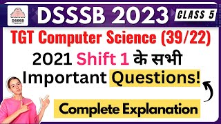 DSSSB TGT Computer Science | Class 05 | Previous Year Paper Series | Minakshi Mam
