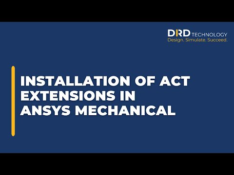 Installation of ACT Extensions in Ansys Mechanical