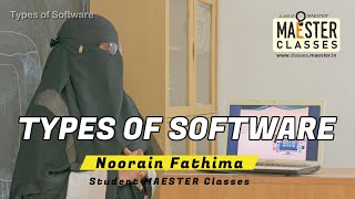 Types of Software | Noorain Fathima | MAESTER Student | MAESTER Clasess