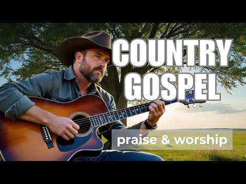 COUNTRY GOSPEL [15] LOVE / FAITH / HOPE AND WORSHIP