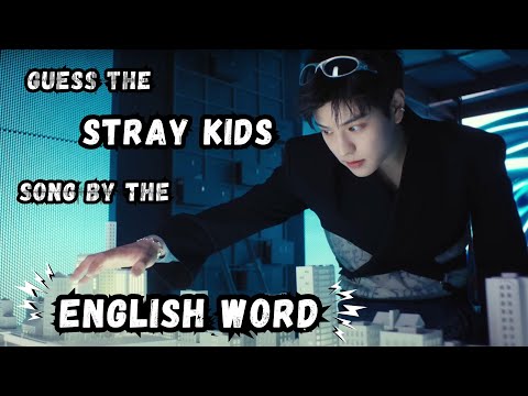 Guess The STRAY KIDS Song | By The ONE ENGLISH WORD