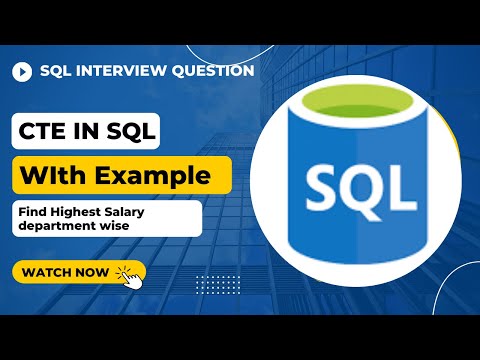 CTE (Common Table Expression ) IN SQL With Examples  | Advance SQL Concept
