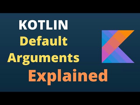 KOTLIN Default Arguments | Named Arguments | Explained for Beginners