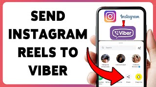Send Instagram Reels To Viber | Share Instagram Videos On Viber 2025