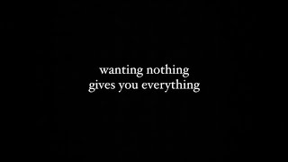 Wanting nothing, gives you everything. #weekinmylifevlog