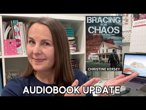 UPDATE on EMP Book 5, Bracing for Chaos Audiobook