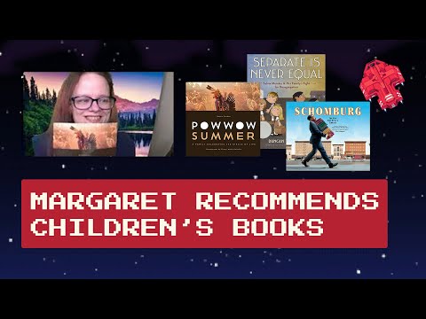 Margaret recommends Children's books