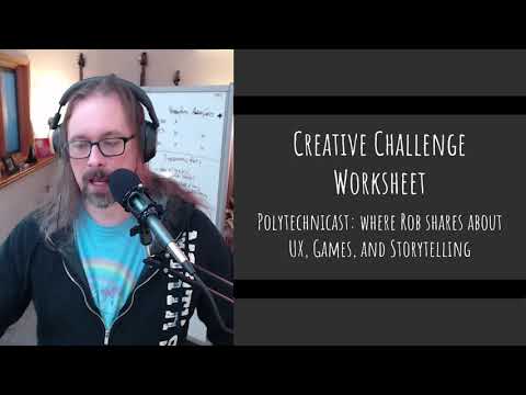 Polytechnicast: Creative Challenge Worksheet
