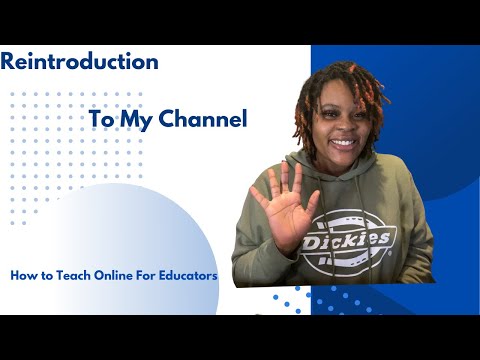 Reintroduction: Online Learning Environment #teachingonline  #howtoteachonline #teachers #education