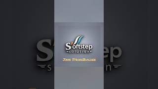 #Java #StringBuilder #Coding #Programming #TechTips #JavaTutorial #softstep #softstepsolution