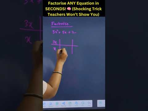 Factorise ANY Quadratic in 3 Seconds 🚀 (Secret Trick Teachers Won’t Teach!) | #MathHack  #MathMagic