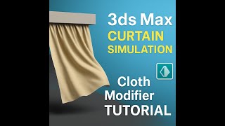 3DS MAX  HOW TO CREAT CURTAIN