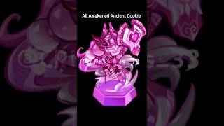 All Awakened Ancient Cookie 💀 #cookierunkingdom #crk