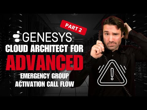 Genesys Cloud Emergency Group Activation Call Flow | Advanced Architect + Data Actions Walkthrough